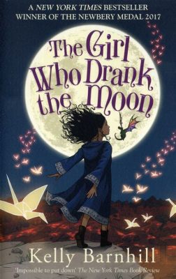  The Girl Who Drank the Moon Bir Karanlık Rüya ve Büyülü Bir Masal